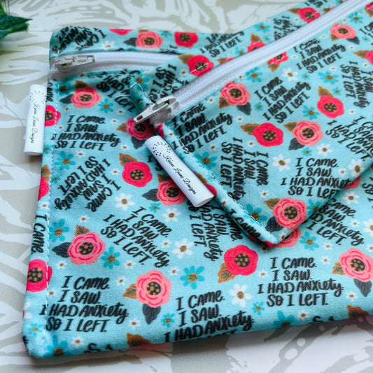 I had Anxiety Sandwich & Snack Bags